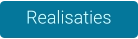 Realisaties